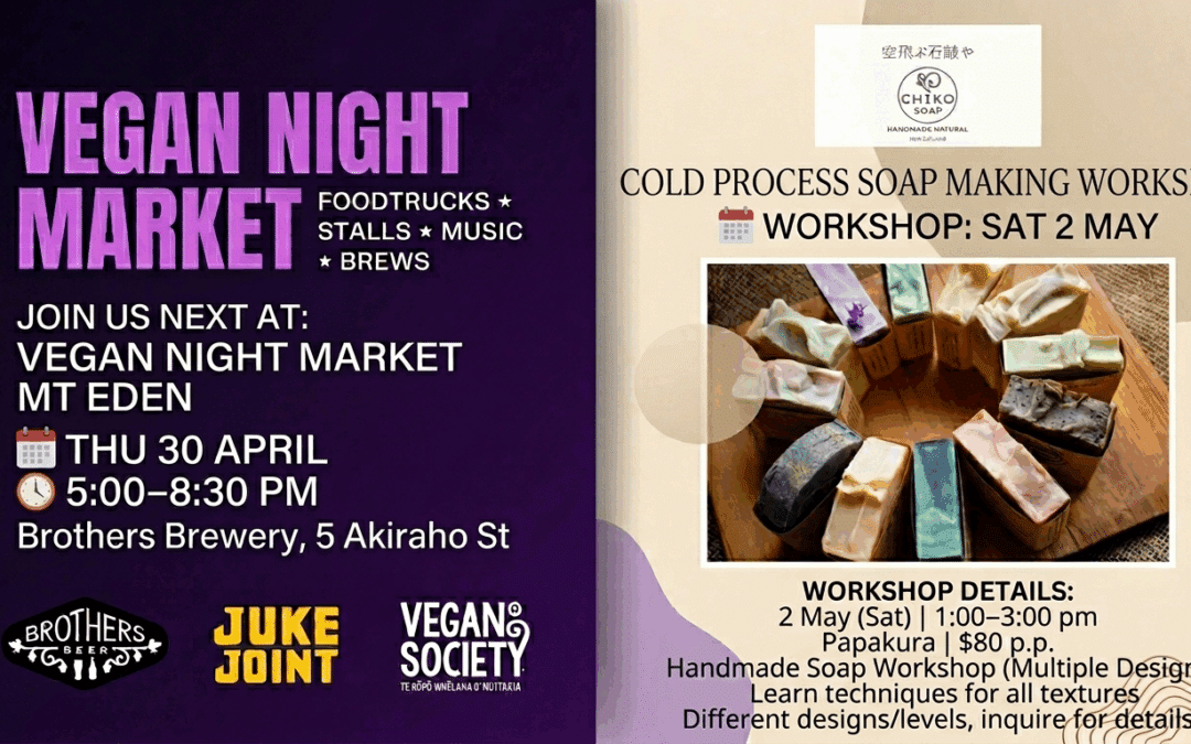 Vegan Night Market and Cold Process Soap Making Workshop announcement by Chiko Soap