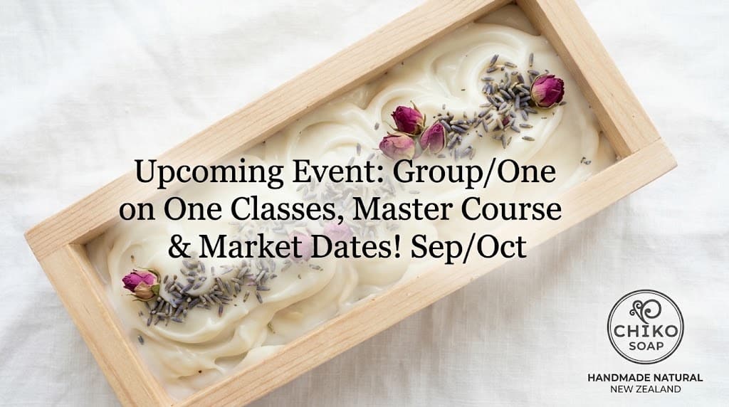 Chiko Soap's calendar of events for group classes, master course, and markets.